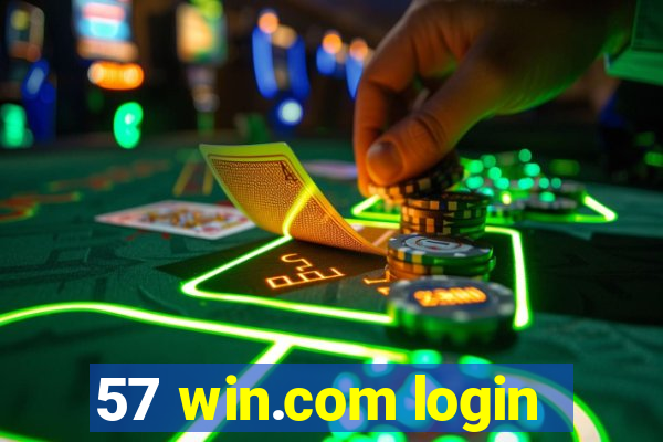 57 win.com login